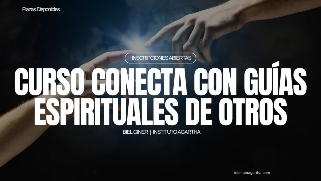 Curso Conecta con los guías espirituales de otros